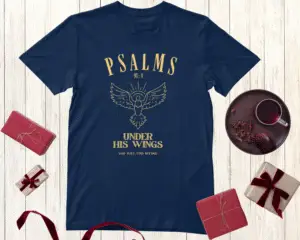 Under His Wings Shirt